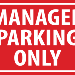 Derrel's Mini Storage Manager Parking Only
